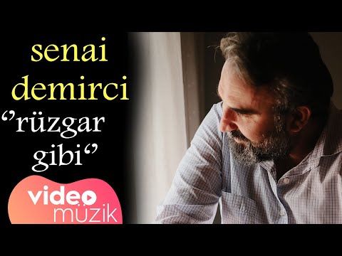 Senai Demirci, Rüzgar Gibi