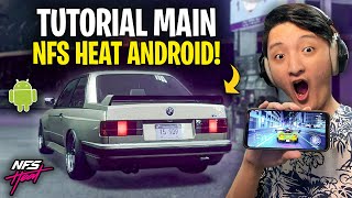 CARA MAIN Need for Speed Heat di MOBILE ANDROID - NFS Heat Android Indonesia (Tutorial) screenshot 3