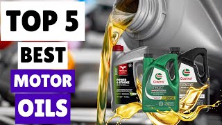Top 5 Best Motor Oils Engine Oils Reviewed Topautogadgets