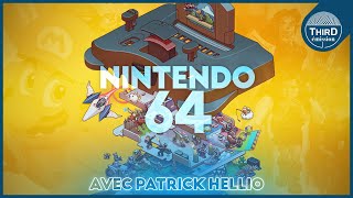 Retour sur lhistoire de la Nintendo 64 ! (ft. Patrick Hellio)