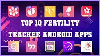 Top 10 Fertility Tracker Android App | Review screenshot 1