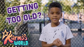 Have You Ever Felt Like You Were Too Old For Something? Question Of The Day Karmas World