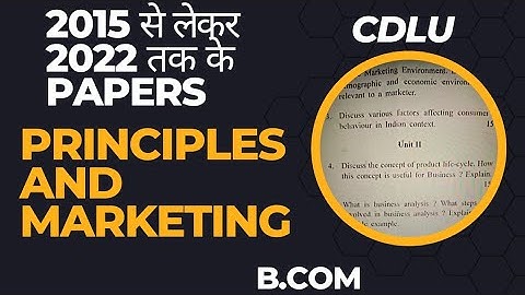 Principal and Marketing Bcom 5th semester previous 5 years question paper 2015 - 22 । Cdlu