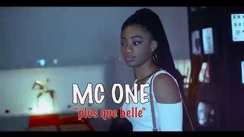 MC ONE  PLUS QUE BELLE CLIP OFFICIEL
