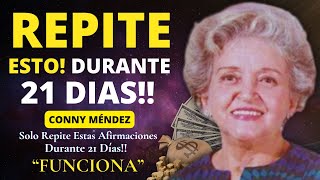 ¡Afirmaciones mientras DUERMES! Programa tu mente para la ABUNDANCIA Y LA RIQUEZA. CONNY  MÉNDEZ