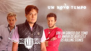 KLB - Era um garoto que como eu amava os beatles e os Rolling Stones (CLIPE OFICIAL)