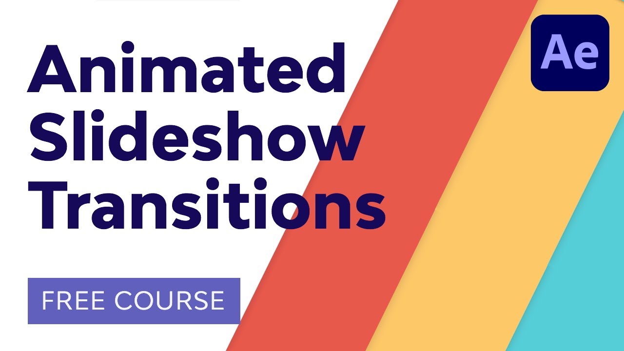How to Create Animated Slideshow Transitions in After Effects | FREE COURSE  - YouTube