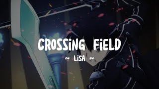 Download Lagu LiSA - Crossing Field | Sword Art Online Opening Full (Lyrics) MP3