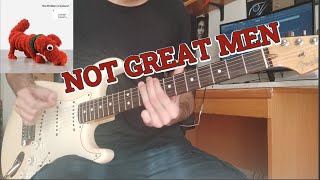 John Frusciante &amp; Flea - Not Great Men | Guitar Cover 2021