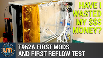 T962A First Mods & First Reflow Test