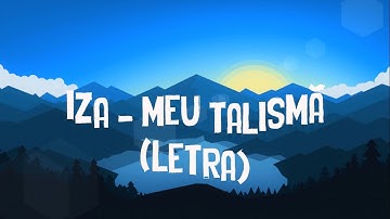 Thumbnail of IZA   Meu Talismã (letra)
