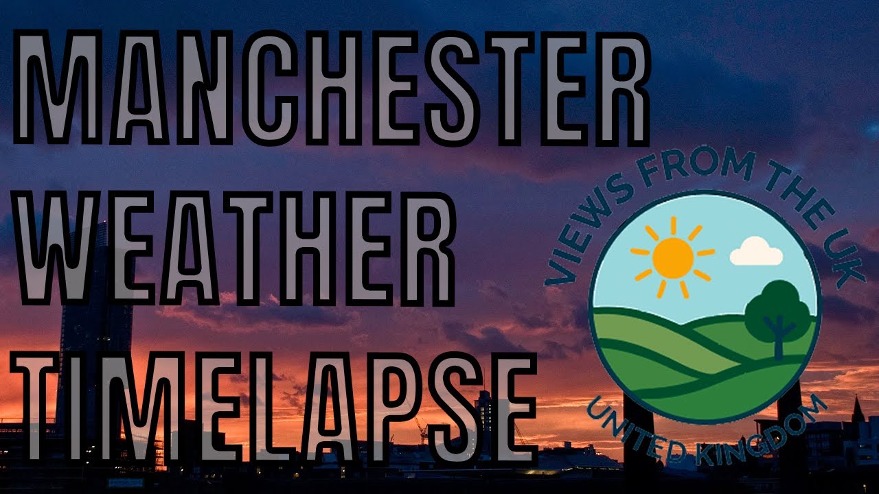 Views From The UK - Manchester - Tuesday 20 January