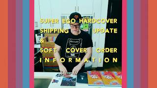 SUPER EGO shipping update & softcover ordering info screenshot 5