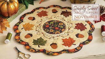 Simply Sweet Table Toppers - November | a Shabby Fabrics Tutorial