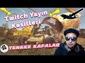 Teneke Kafalar - Twitch Yayın Kesitleri #13