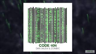 Zombic & Dan Seluw - Code 404 (Official Mix) [Big Room]
