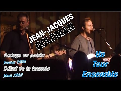 jean jacques goldman un tour ensemble youtube