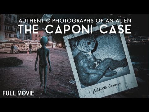 AUTHENTIC PHOTOGRAPHS OF AN ALIEN - THE CAPONI CASE