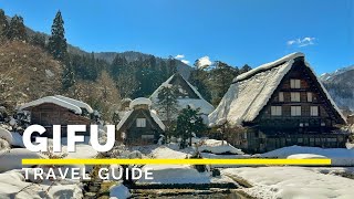 GIFU, JAPAN (Gero, Takayama, Shinhotaka Ropeway, Shirakawago, Gifu City) Travel Guide | Happy Trip