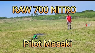 ラジコンヘリ　RAW 700 NITRO    Pilot  Masaki