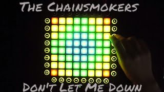 The Chainsmokers - Don't Let Me Down (Instrumental) Launchpad Pro Cover
