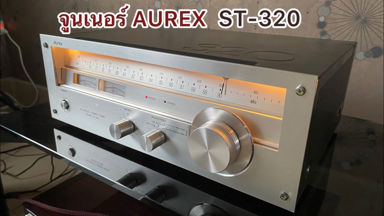 TUNER AUREX ST-320 Japan - YouTube