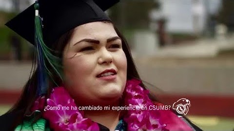 CSUMB TV Spot: "Commencement" (Spanish)