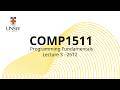 COMP(1511|1911) Week 2 Lecture 1