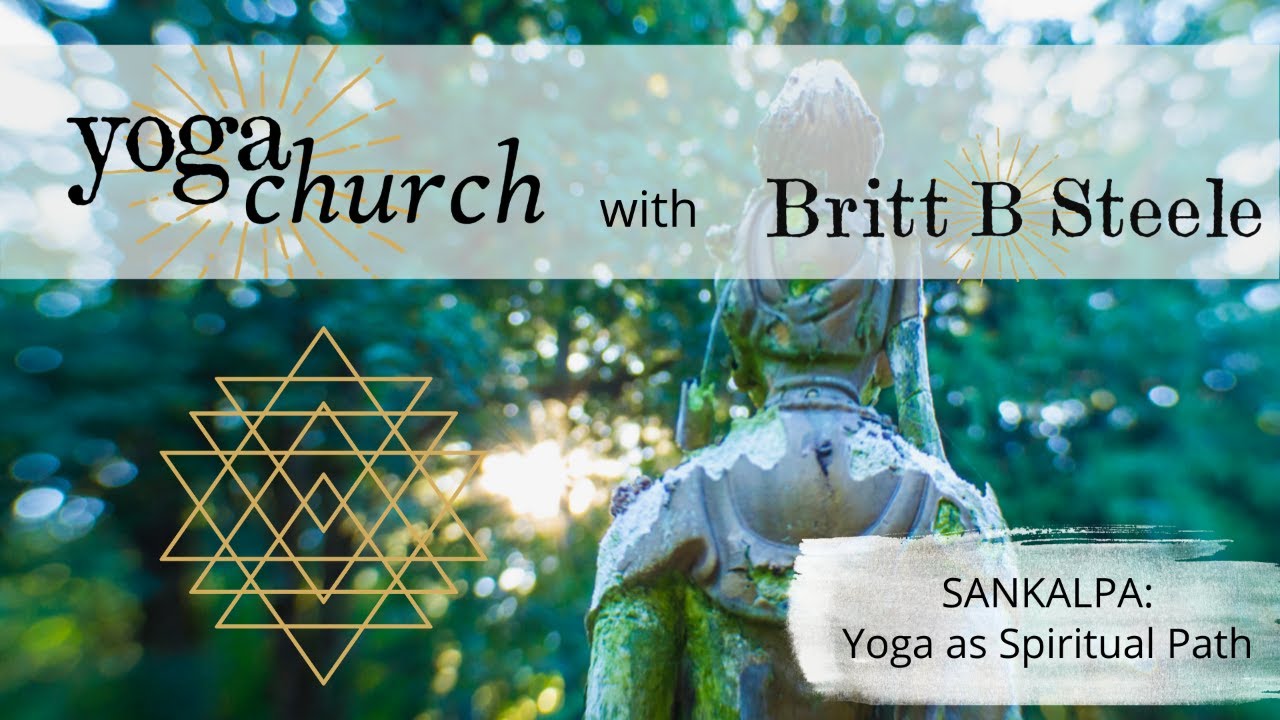 Yoga as Spiritual Path