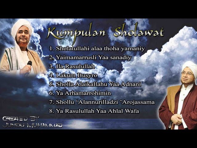 KUMPULAN SHOLAWAT TERBARU (The Best Quality) - Majelis Rasulullah class=