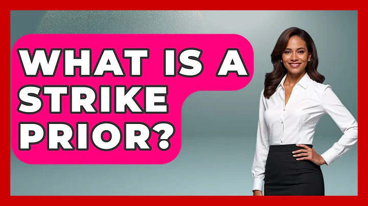 What Is A Strike Prior? - Jail & Prison Insider