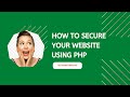 How To Secure Your Website with PHP| PHP Security.