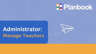 Administrator: Manage Teachers