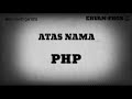 Download Lagu ATAS NAMA-PHP (Lirik)
