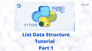 List Data Structure Tutorial Part 1 in Python Training | Craw Security #listdata #datastructure