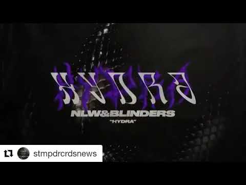 NLW & Blinders - HYDRA