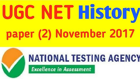 UGC Net History nov. 2017 Paper - 2