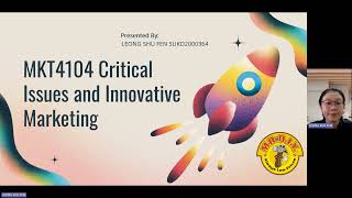 MKT4104/MK3052 Critical Issue and Innovative Marketing presentation