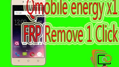 Qmobile energy x1 frp remove 1 click cm2