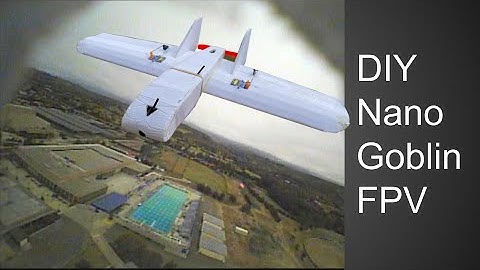 Foamboard Nano Goblin | First True FPV Launch | DIY 75% FT Goblin