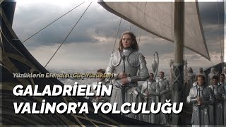 Yüzüklerin Efendisi: Güç Yüzükleri Valinora Yolculuk Resimi