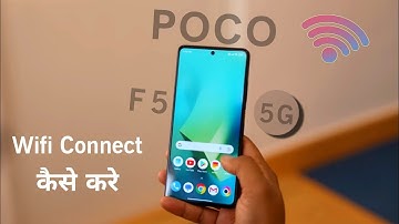 How to Connect Wifi in Poco F5 5G | Poco F5 me Wifi Password Kaise Pata Kare