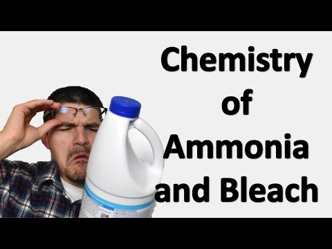 Chemistry of Ammonia and Bleach