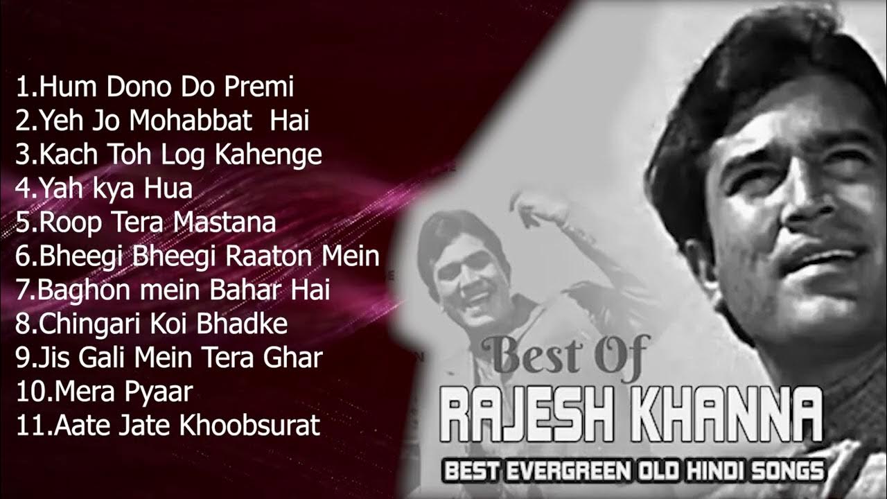 kisore-kumar-hit-songs-rajesh-khanna-super-hit-songs-hindi-songs-02