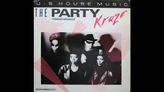Kraze - The party (Club mix) (MAXI) (1988)
