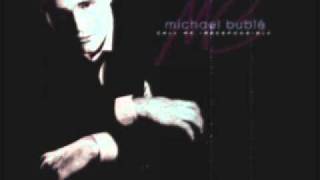 Michael Bublé: Call Me Irresponsible