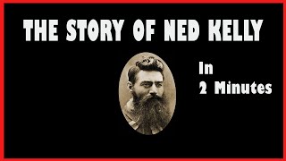 Short History Story  Ned Kelly australian Outlaw