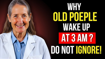Why Older Adults Keep Waking Up at 3AM – Should You Worry?! | Barbara O