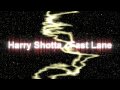 Harry Shotta - The Fast Lane