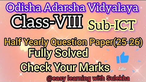 OAVS Class-8th ICT Half yearly Question Paper(25-26)Fully Solved || Check your Marks #Computer#Oavs